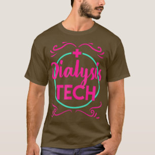 Dialyse technicus hemodialyse Afstuderen T-shirt