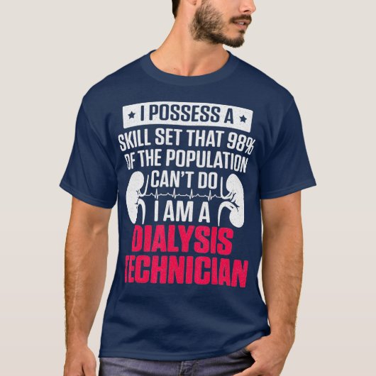 Dialyse Technicus Vaardigheid Set Nefrologie Tech T-shirt (Voorkant)