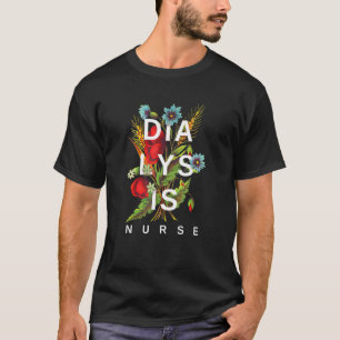 Dialyse Verlangers Bloem Hemodialyse Pd Ziekteontw T-shirt