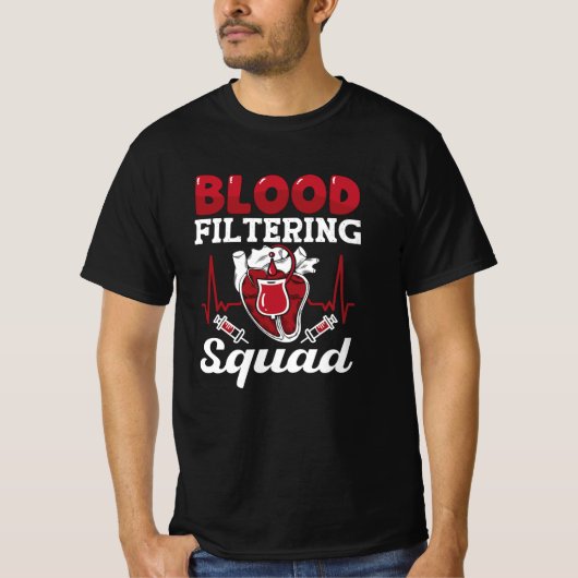 Dialyse Verpleegkundige Bloedfiltering Squad Nefro T-shirt (Voorkant)