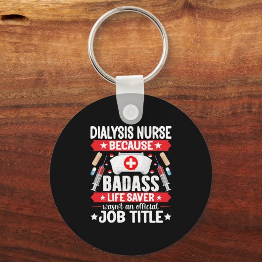 Dialyse Verpleegkundige - Grappige Nefrologie Verp Sleutelhanger (Voorkant)
