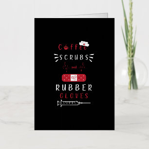Dialyse Verpleegkundige Koffie scrubs en rubber ha Folie Wenskaart