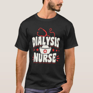 Dialyse Verpleegkundigen Nieren T-shirt