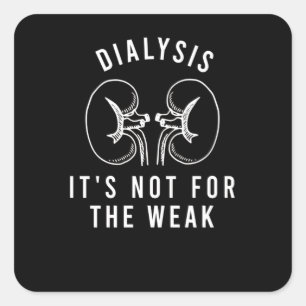 Dialyse voor dialyse-patiëntendialysetechnicus vierkante sticker