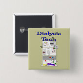 Dialysetechnicus — Fresenius-ontwerp machine Vierkante Button 5,1 Cm (Voorkant /achterkant)