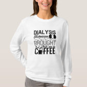 Dialysetechnicus met koffie-nefrologie t-shirt (Voorkant)