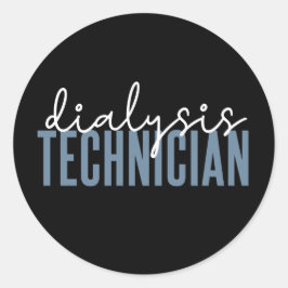Dialysetechnicus | Nephrology Tech Gifts Ronde Sticker