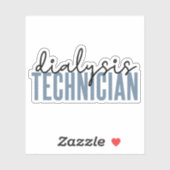 Dialysetechnicus | Nephrology Tech Gifts Sticker (Vel)