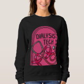 Dialysis Nurse Dialysis Tech Pink Stethoscope Tee  Trui (Voorkant)
