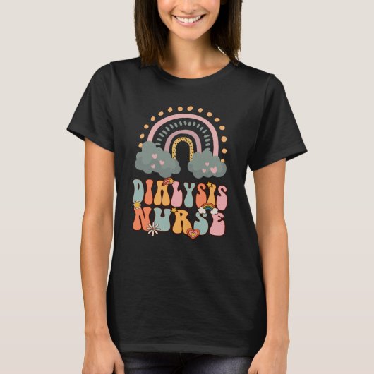 Dialysis Nurse Nephrology Nursing Groovy Retro Rai T-shirt (Voorkant)