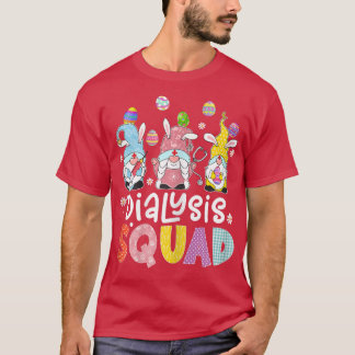 Dialysis Squad Bunny Gnome Eggs Hunting Nur T-shirt