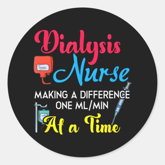 Dialysis verpleegster die een andere Humor maakt Ronde Sticker (Voorkant)