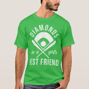 Diamanten diamanten zijn een meisje haar beste vri t-shirt