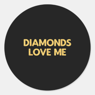 Diamanten houden van mij - Grappige vintage sierad Ronde Sticker