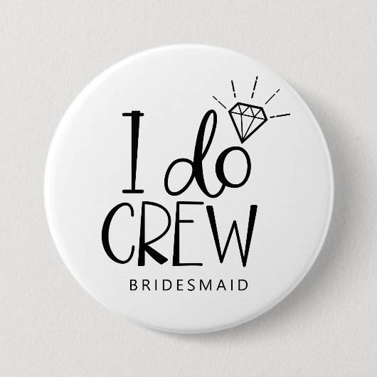 Diamanten ring Ik doe bemanning bruiloft Ronde Button 7,6 Cm (Voorkant)