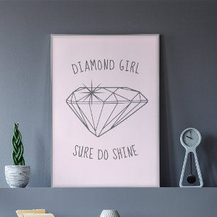 Diamond Girl Shine Blush Poster
