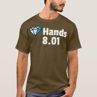Diamond Hands 801 Stock Hodler Day Trading Ape T-shirt