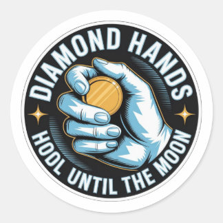Diamond Hands Crypto Sticker - HODL Until The Moon
