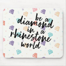 Diamond in een Rhinestone-wereld