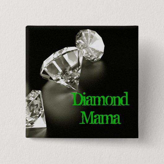 Diamond Mama Square Vierkante Button 5,1 Cm (Voorkant)