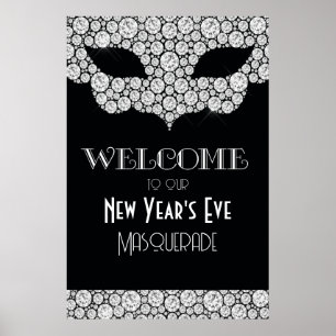 Diamond Masquerade New Year's Eve Welcome Sign Poster