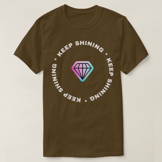 Diamond Shine Bright T-shirt (Design voorkant)
