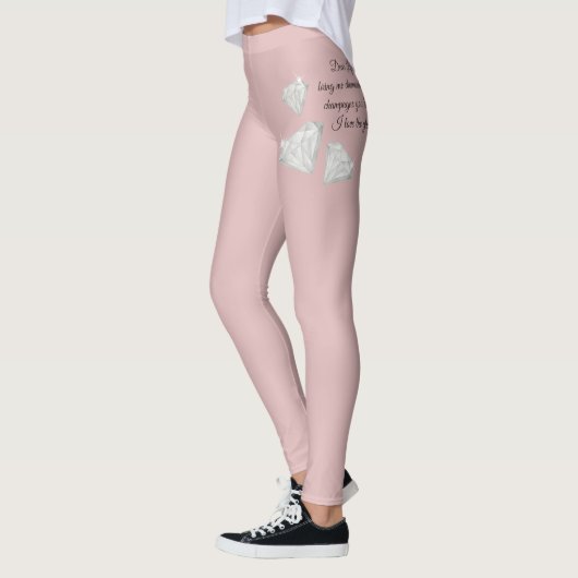 Diamonds & Champagne Citaat – Dear Life Editie Leggings (Links)