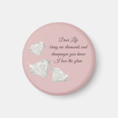 Diamonds & Champagne Citaat – Dear Life Editie Magneet (Voorkant)