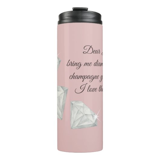 Diamonds & Champagne Citaat – Dear Life Editie Thermosbeker (Voorkant)