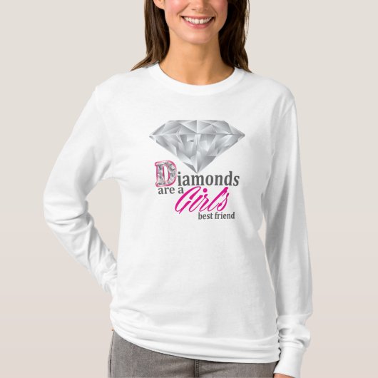 Diamonds zijn de beste vriendin van een meisje t-shirt (Voorkant)