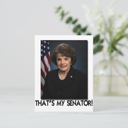 Dianne Feinstein, dat is mijn senator. Briefkaart (Staand voorkant)