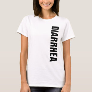 DIARRHEA VERLIEST IN VERTALING T-SHIRT