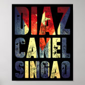 Diaz Canel Singao Poster (Voorkant)