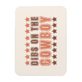 Dibs On The Cowboy Magneet (Verticaal)
