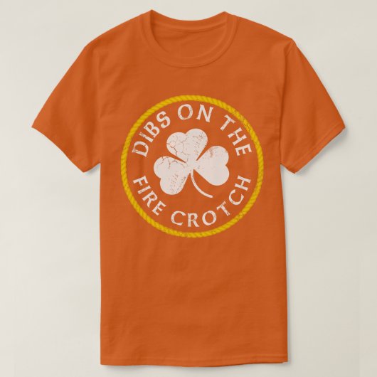 Dibs on the Fire Crotch Roodharige Ginger St Patri T-shirt (Design voorkant)