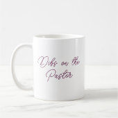 Dibs on the Pastor - Pastor's Wife Script Koffiemok (Links)