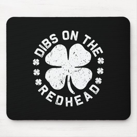 Dibs On The Redhead Irish St Patrick Day Shamrock Muismat (Voorkant)