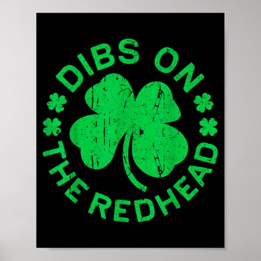 Dibs On The Redhead Shirt Men Women Funny St Patri Poster (Voorkant)