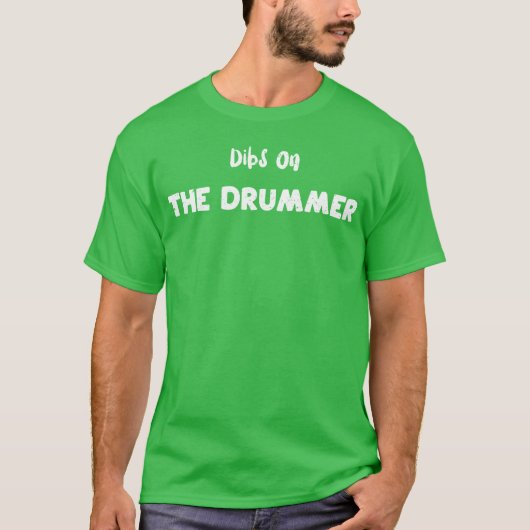 Dibs Onhe Drummer Drums T-shirt (Voorkant)