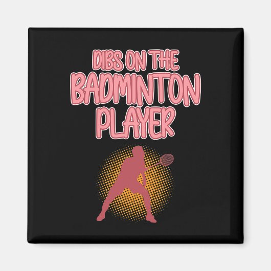 Dibs op Badminton Player Shuttle Coach Graphic Magneet (Voorkant)