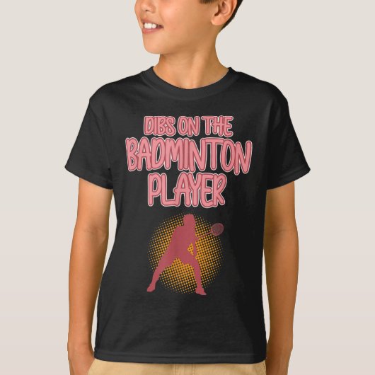 Dibs op Badminton Player Shuttle Coach Graphic T-shirt (Voorkant)