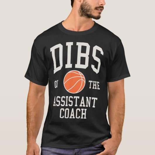 Dibs op de assistent coach basketbal vrouw meisje t-shirt (Voorkant)