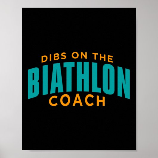 Dibs op de biatlon coach Funny biatlon coach Hu Poster (Voorkant)