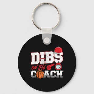 Dibs op de Coach Basketbal Coach Vrouw Vriendin Sleutelhanger