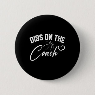 Dibs Op De Coach Leuke Basketbal Coach Vrouw Mam G Ronde Button 5,7 Cm