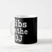 Dibs op de DJ grappig vrouwen shirt Koffiemok (Voorkant links)