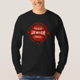 Dibs op de Joodse Coach Spreuken Joden Citaten Heb T-shirt