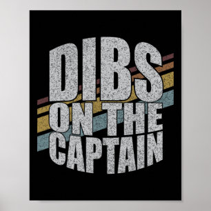 Dibs Op De Kapitein Funny Boating Bootliefhebber V Poster