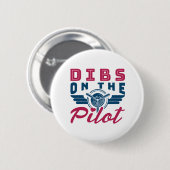 Dibs op de piloot Airman Wife Ronde Button 5,7 Cm (Voorkant /achterkant)