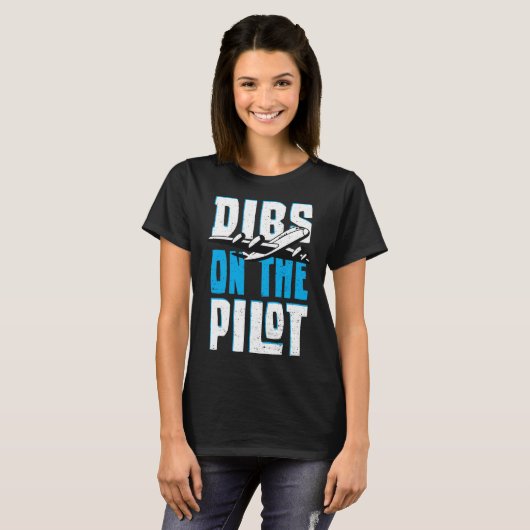 Dibs op de piloot - Pilot T-shirt (Voorkant volledig)